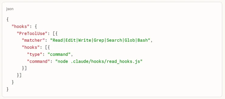 Claude Code hooks configuration showing PreToolUse with Read, Edit, Write, Grep, Search, Glob, and Bash matchers