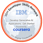Develop Generative AI Applications: Get Started badge — IBM / Coursera